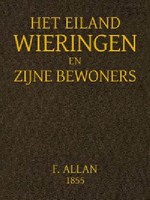 [Gutenberg 44086] • Het Eiland Wieringen en Zijne Bewoners